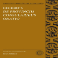 Cicero - De Provinciis Consularibus Oratio (Oxford, 2015)